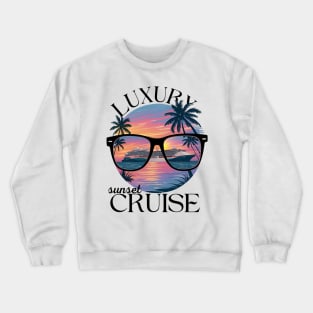 Luxury sunset Cruise Crewneck Sweatshirt